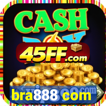 bra888 com